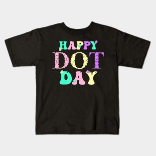 Happy Dot Day Hippie Flowers Retro Groovy Teacher Kids T-Shirt